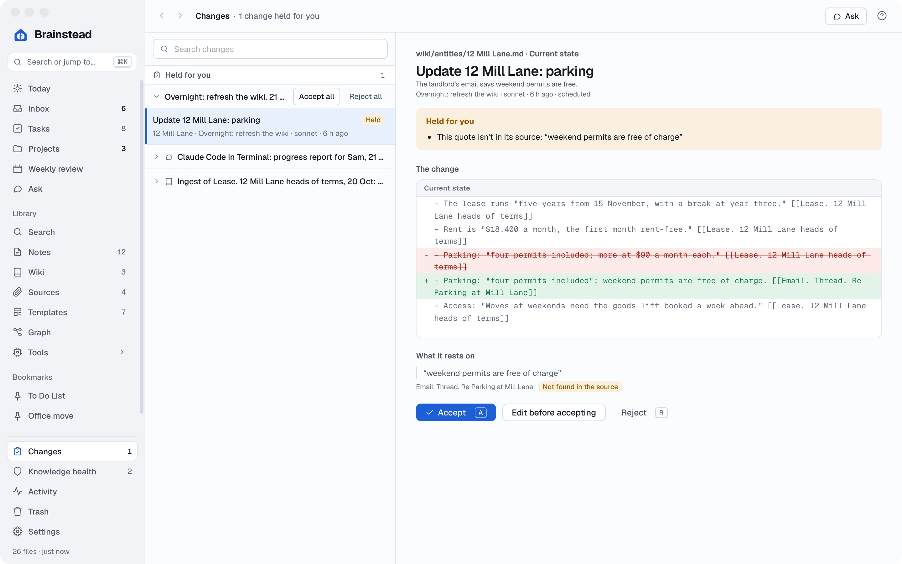Changes: a change from the overnight run held because its quote isn't in its source, with Accept, Edit before accepting and Reject